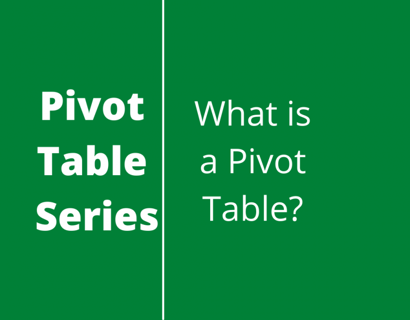 what-is-a-pivottable-and-how-can-it-help-you-excel-pro-school